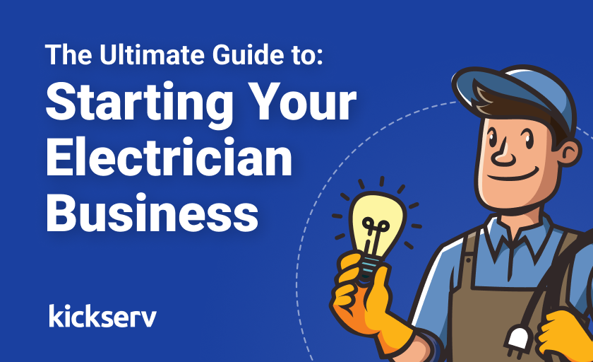 The Ultimate How-To Guide for Starting Your Electrician Business