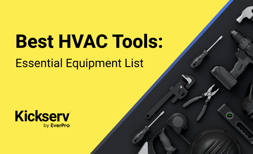 Best HVAC Tools: Essential Equipment List