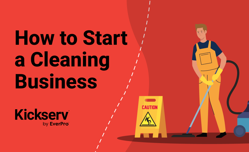 How to Start a Cleaning Business